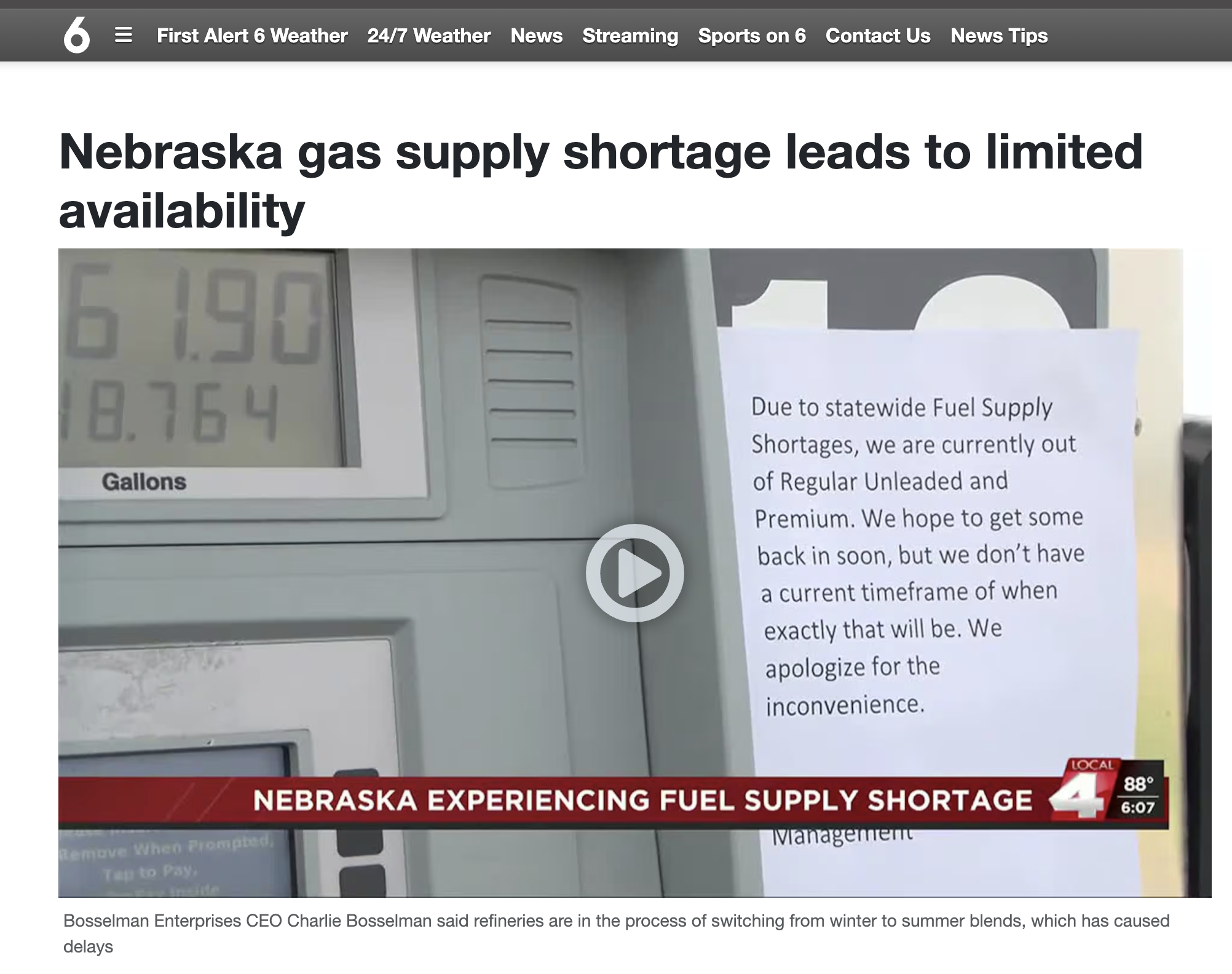 A news report discusses a gas supply shortage in Nebraska, with a notice at a fuel pump explaining the unavailability of regular unleaded and premium gas.